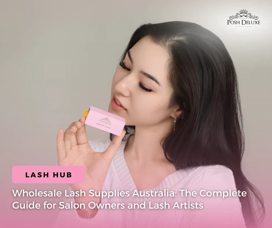 Wholesale Lash Supplies Australia: The Complete Guide for Salon Owners and Lash Artists